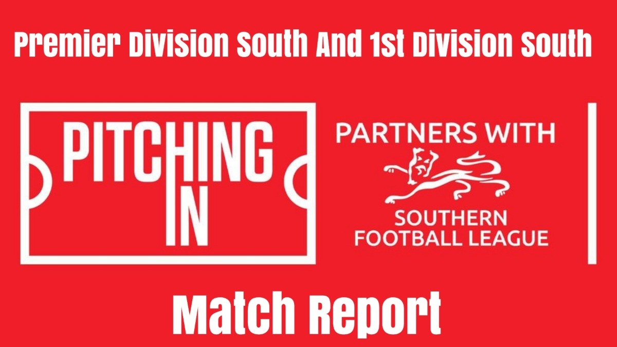 Southern League South Premier  Division  Match Report